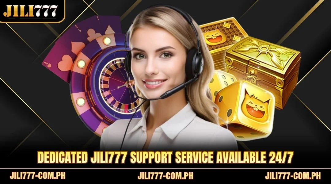 Dedicated<strong> JILI777 </strong>support service available 24/7