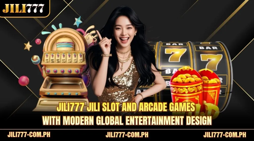 JILI slot and arcade games with modern global entertainment design