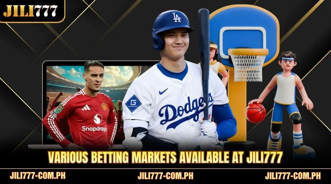 Various betting markets available at JILI777