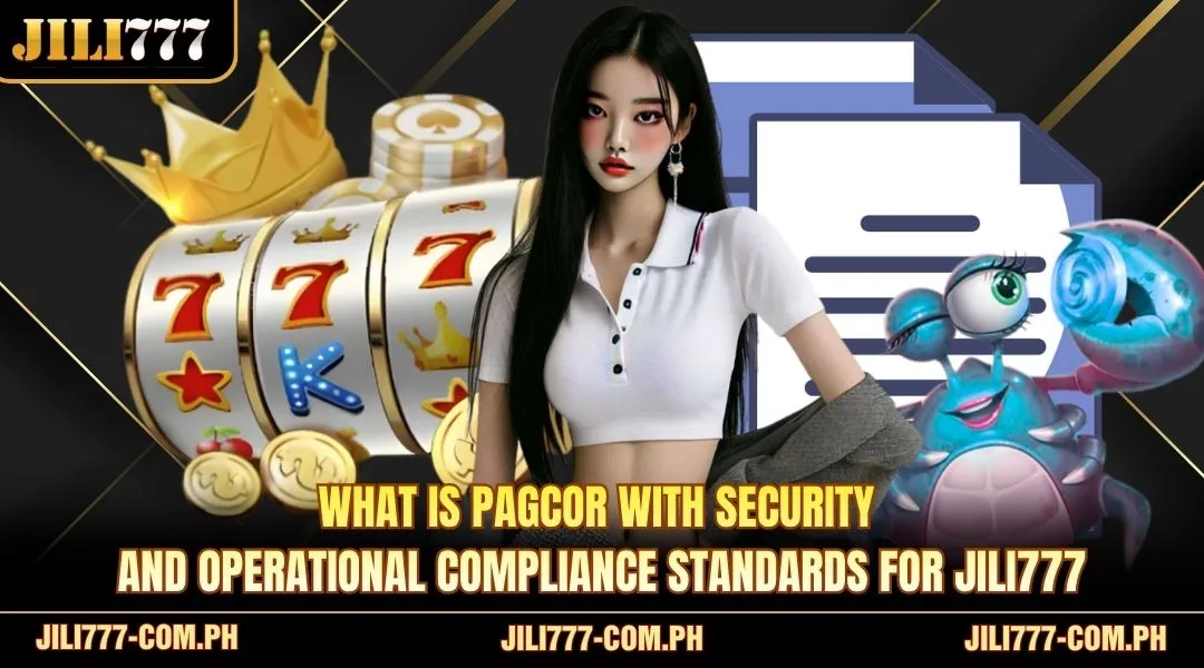 What is PAGCOR with security and operational compliance standards